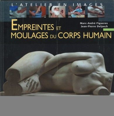 Empreintes et moulages du corps humain