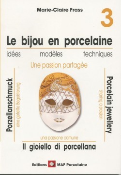 LIV218 Le bijou en porcelaine n&deg; 3