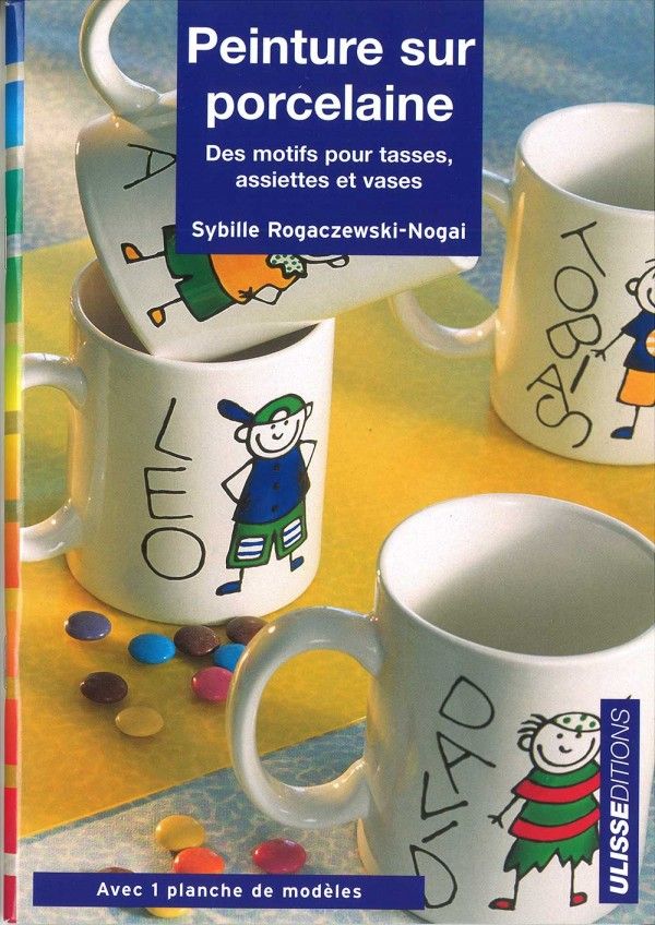 Peinture sur porcelaine : Motifs tasses, assiettes et vases