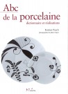 Peinture sur porcelaine : Motifs tasses, assiettes et vases