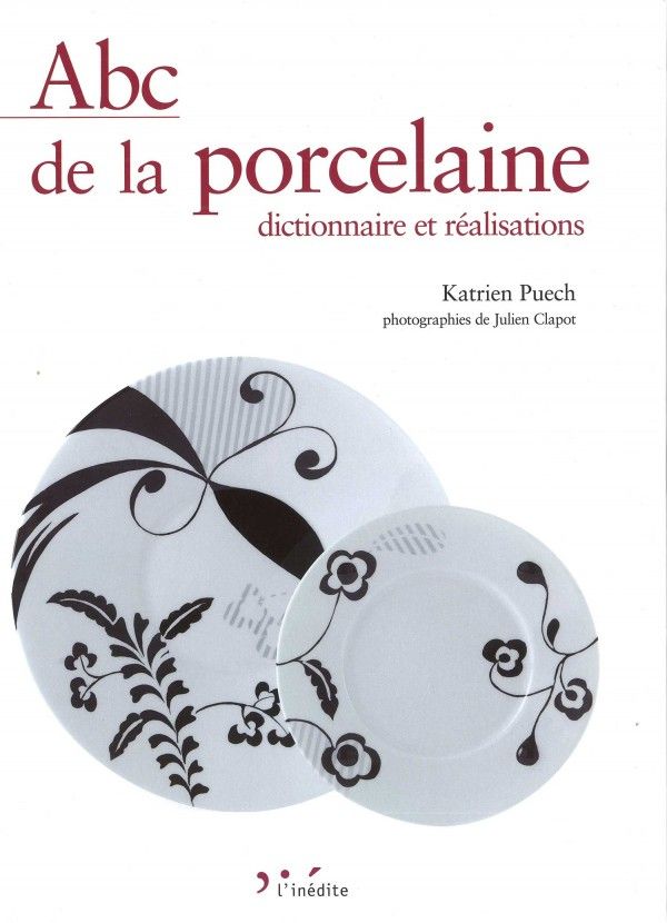 ABC de la porcelaine