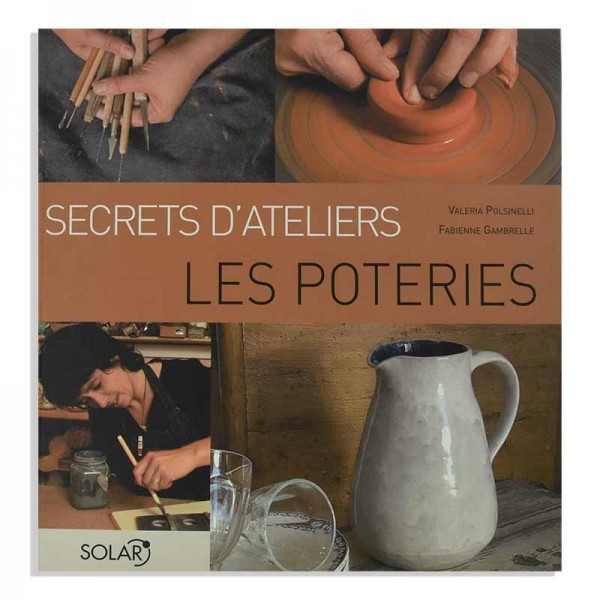 Secrets d'ateliers : Les poteries PETER LAVEM - 1